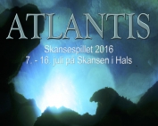 Skansespillet 2016 Atlantis