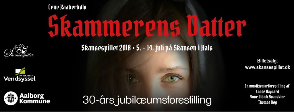 Skammerens Datter, Skansespillet 2018, liggende