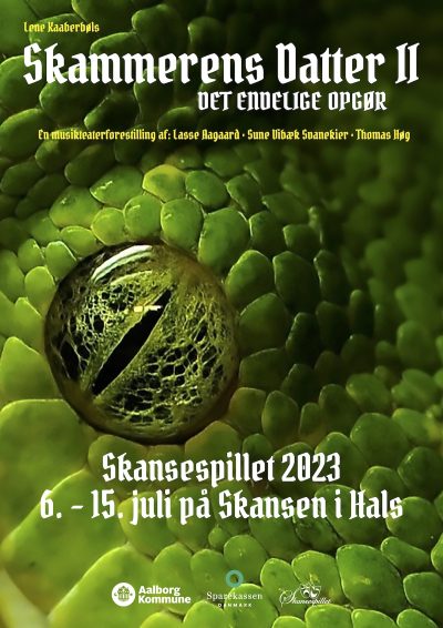 Skansespillet 2023 - Skammerens Datter II